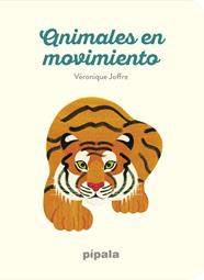 ANIMALES EN MOVIMIENTO | 9788416287871 | JOFFRE, VERONIQUE