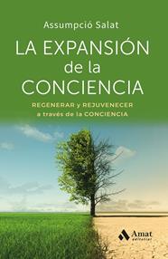 EXPANSIÓN DE LA CONCIENCIA, LA | 9788410451834 | SALAT BERTRAN, ASSUMPCIÓ
