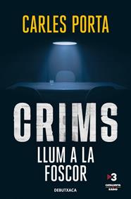 CRIMS : LLUM A LA FOSCOR  | 9788419394712 | PORTA, CARLES