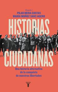 HISTORIAS CIUDADANAS | 9788430629053 | MERA, PILAR/MUÑOZ, MARÍA/BLANCO RODRÍGUEZ, ELIA/CAMINO RODRÍGUEZ, ALEJANDRO/GÓMEZ ALBENTOSA, FERRAN/