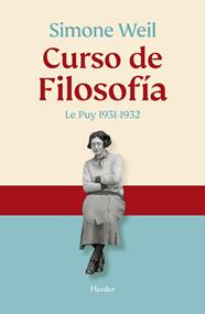 CURSO DE FILOSOFÍA : LE PUY 1931-1932 | 9788425453366 | WEIL, SIMONE