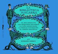 BIBLIOTECA MACABRA, LA | 9788412537123 | GOREY, EDWARD