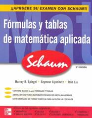 FORMULAS Y TABLAS DE MATEMATICA APLICADA (SCHAUM) | 9786071502629