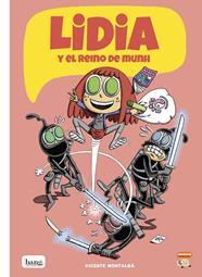LIDIA 2 - EL REINO DE MUNH | 9788418101038 | MONTALBÁ VICENTE