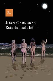ESTARIA MOLT BÉ | 9788410488847 | CARRERAS, JOAN