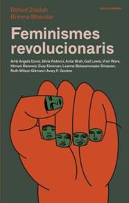FEMINISMES REVOLUCIONARIS | 9788416698653 | ZIADAH, RAFEEF ; BHANDAR, BRENNA 