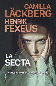 SECTA, LA | 9788466430135 | LÄCKBERG, CAMILLA ; FEXEUS, HENRIK