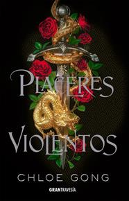 PLACERES VIOLENTOS | 9788412365573 | GONG, CHLOE