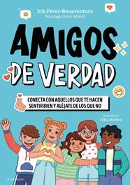 AMIGOS DE VERDAD | 9791387994532 | PÉREZ-BONAVENTURA, IRIS