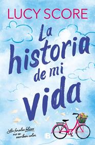 HISTORIA DE MI VIDA, LA | 9788466680813 | SCORE, LUCY