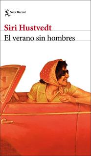 VERANO SIN HOMBRES, EL | 9788432236952 | HUSTVEDT, SIRI