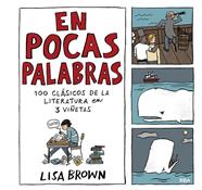EN POCAS PALABRAS | 9788491876908 | BROWN LISA