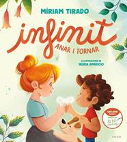 INFINIT : ANAR I TORNAR | 9788419378378 | TIRADO, MÍRIAM ; APARICIO, NÚRIA
