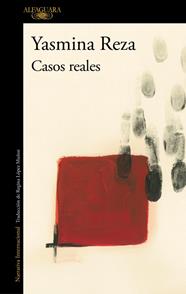 CASOS REALES | 9788410496545 | REZA, YASMINA