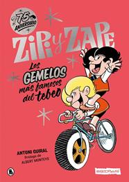 ZIPI Y ZAPE : LOS GEMELOS MÁS FAMOSOS DEL TEBEO (EDICIÓN 75 ANIVERSARIO) | 9788402427854 | ESCOBAR, JOSEP ; GUIRAL, ANTONI