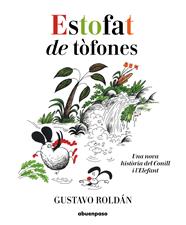 ESTOFAT DE TÒFONES | 9788417555436 | ROLDÁN, GUSTAVO