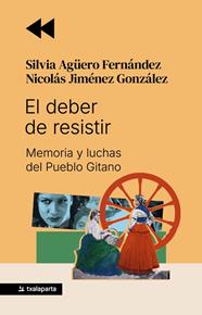 DEBER DE RESISTIR, EL | 9788410246874 | AGÜERO FERNÁNDEZ, SILVIA ; JIMÉNEZ GONZÁLEZ, NICOLAS