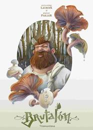 BRUTALÓN | 9788419829580 | LACROIX, ALEXANDRE ; PAILLER, JÉRÉMY