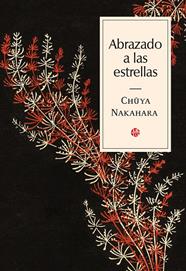 ABRAZADO A LAS ESTRELLAS | 9788417419561 | NAKAHARA, CHUYA