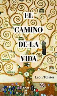 CAMINO DE LA VIDA, EL | 9788441443327 | TOLSTÓI, LEÓN