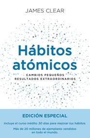 HÁBITOS ATÓMICOS (EDICIÓN ESPECIAL) | 9788411192477 | CLEAR, JAMES