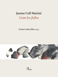 COM LES FULLES | 9788410488861 | COLL MARINÉ, JAUME