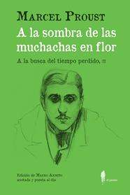 A LA SOMBRA DE LAS MUCHACHAS EN FLOR : A LA BUSCA DEL TIEMPO PERDIDO, II | 9788419188090 | PROUST, MARCEL