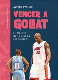VENCER A GOLIAT | 9788415448815 | PARICIO CARREÑO, ÁLVARO