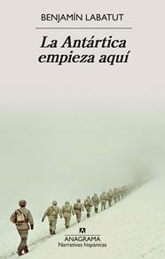 ANTÁRTICA EMPIEZA AQUÍ, LA | 9788433949202 | LABATUT, BENJAMÍN