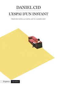 ESPAI D'UN INSTANT, L' | 9788418833243 | CID MORAGAS, DANIEL