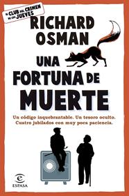 UNA FORTUNA DE MUERTE | 9788467079036 | OSMAN, RICHARD