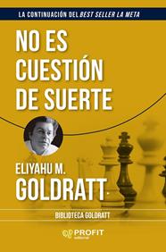 NO ES CUESTIÓN DE SUERTE | 9788410235977 | GOLDRATT, ELIYAHU M.