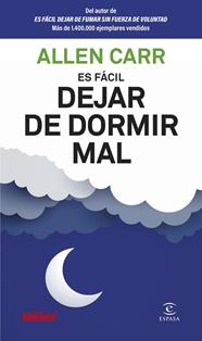 ES FÁCIL DEJAR DE DORMIR MAL | 9788467082357 | CARR, ALLEN