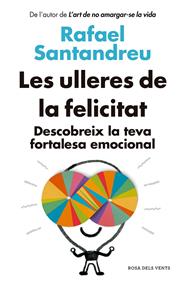 ULLERES DE LA FELICITAT (ED. ACTUALITZADA), LES | 9788418062582 | SANTANDREU, RAFAEL