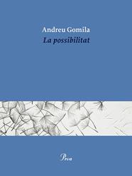 POSSIBILITAT, LA | 9791388369155 | GOMILA, ANDREU