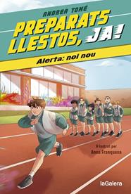 PREPARATS, LLESTOS, JA 1 ;  ALERTA: NOI NOU | 9788424673963 | TOMÉ YÁÑEZ, ANDREA ; FRANQUESA PÉREZ, ANNA
