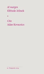 AL MARGEN ; CITA | 9788412656190 | JELINEK, ELFRIEDE/KOVACSICS, ADAM