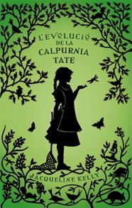 EVOLUCIÓ DE LA CALPURNIA TATE, L' | 9788424643591 | KELLY, JACQUELINE