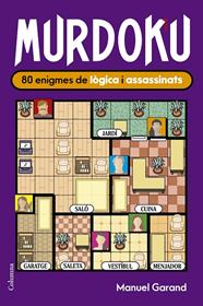 MURDOKU 1 : 80 ENIGMES DE LÒGICA I ASSASSINATS | 9788466435420 | GARAND, MANUEL