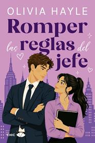 ROMPER LAS REGLAS DEL JEFE | 9788419702869 | HAYLE, OLIVIA