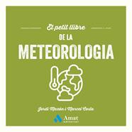 PETIT LLIBRE DE LA METEOROLOGIA, EL | 9788410451643 | MAZÓN BUESO, JORDI ; COSTA VILA, MARCEL