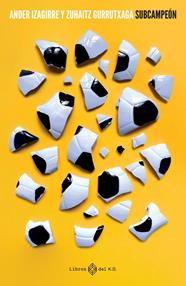 SUBCAMPEÓN | 9788419119469 | GURRUTXAGA, ZUHAITZ ; IZAGIRRE, ANDER