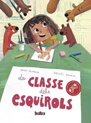 CLASSE DELS ESQUIROLS, LA | 9791387718336 | VENTURA PADRÓ, JORDI ; PONSA, VALENTÍ