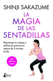 MAGIA DE LAS SENTADILLAS, LA | 9788410164260 | SAKAZUME, SHINJI