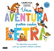 UNA AVENTURA PARA CADA LETRA | 9788408325130 | VILA, LAURA