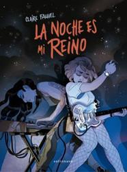 NOCHE ES MI REINO, LA | 9788467941487 | FAUVEL, CLAIRE
