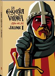 CONQUESTA DE VALÈNCIA, LA | 9788417497873 | JAUME I