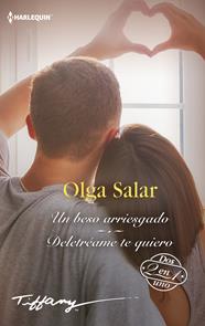 UN BESO ARRIESGADO /  DELETRÉAME TE QUIERO | 9788413759906 | SALAR, OLGA