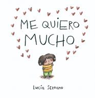 ME QUIERO MUCHO | 9788448871864 | SERRANO, LUCÍA