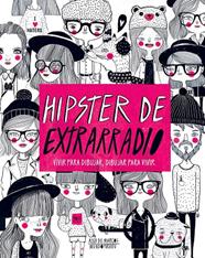 HIPSTERS DE EXTRARRADIO | 9788416489565 | MARCOS, ALEX DE ; MUNDO PIRUU